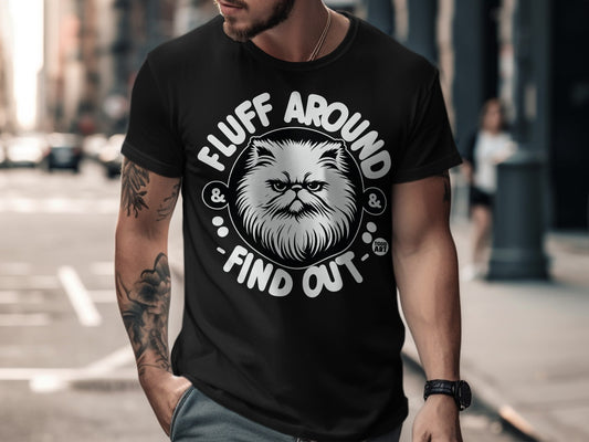 Fluff Around and Find Out Cat Graphic T-shirt