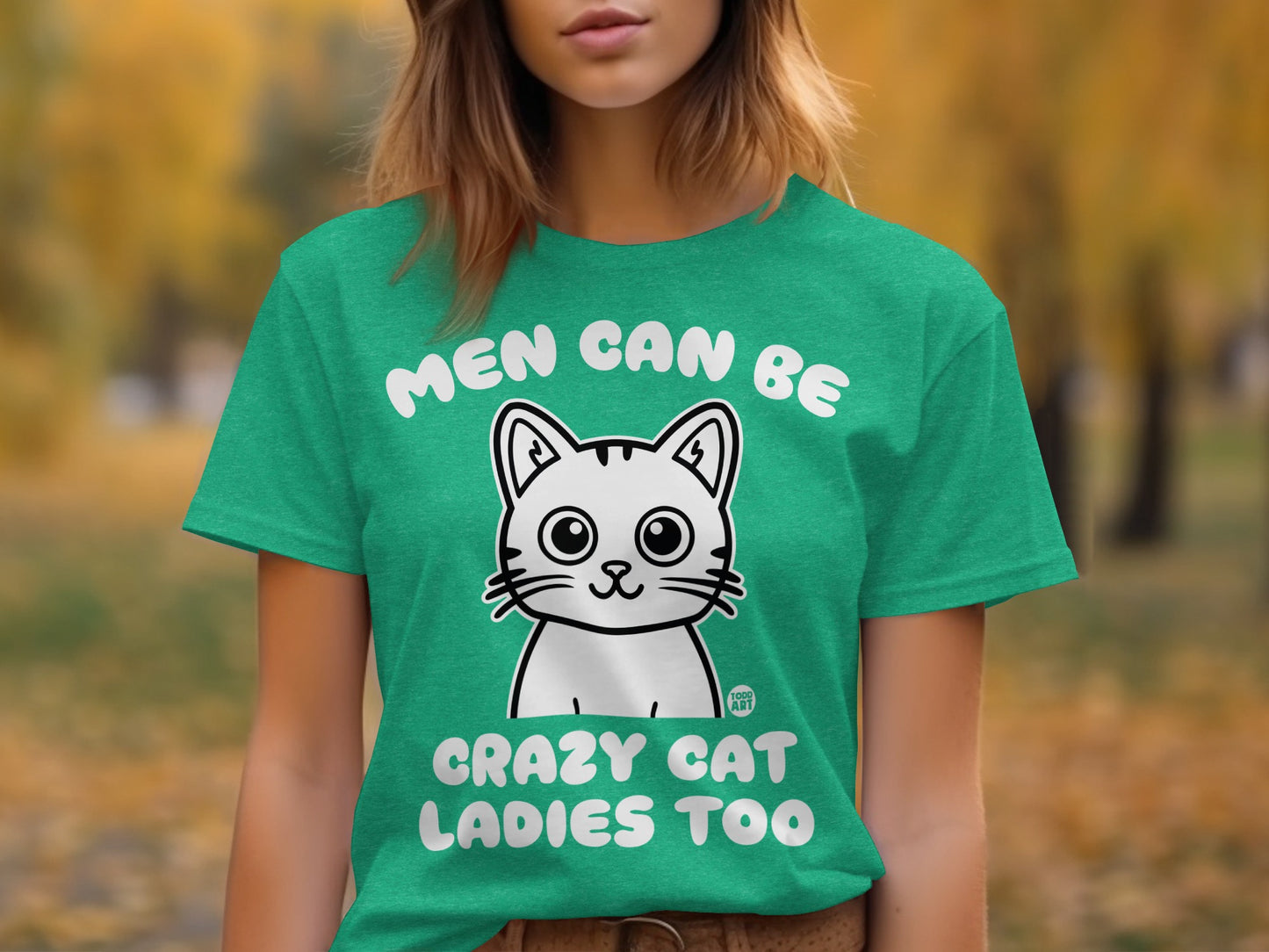 Men Can Be Crazy Cat Ladies Too T-shirt