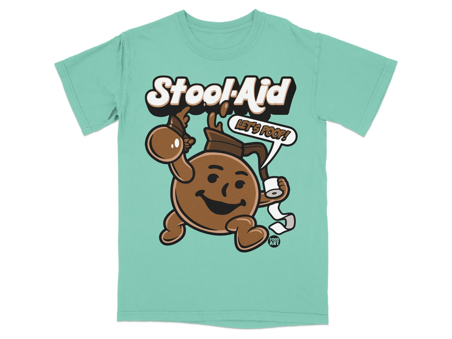 Stool-Aid cartoon character holding toilet paper with "LET'S POOP!" text.