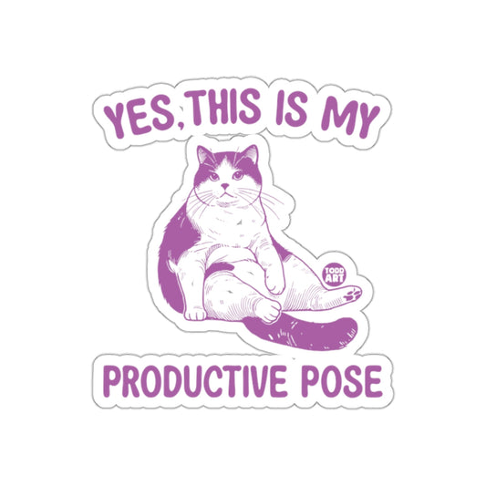 Yes This Is My Productive Pose Cat Sticker