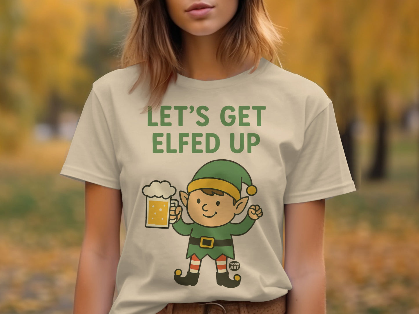 Let's Get Elfed Up Funny Holiday Shirt