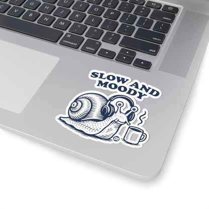 Slow and MoodyTodd Art Sticker