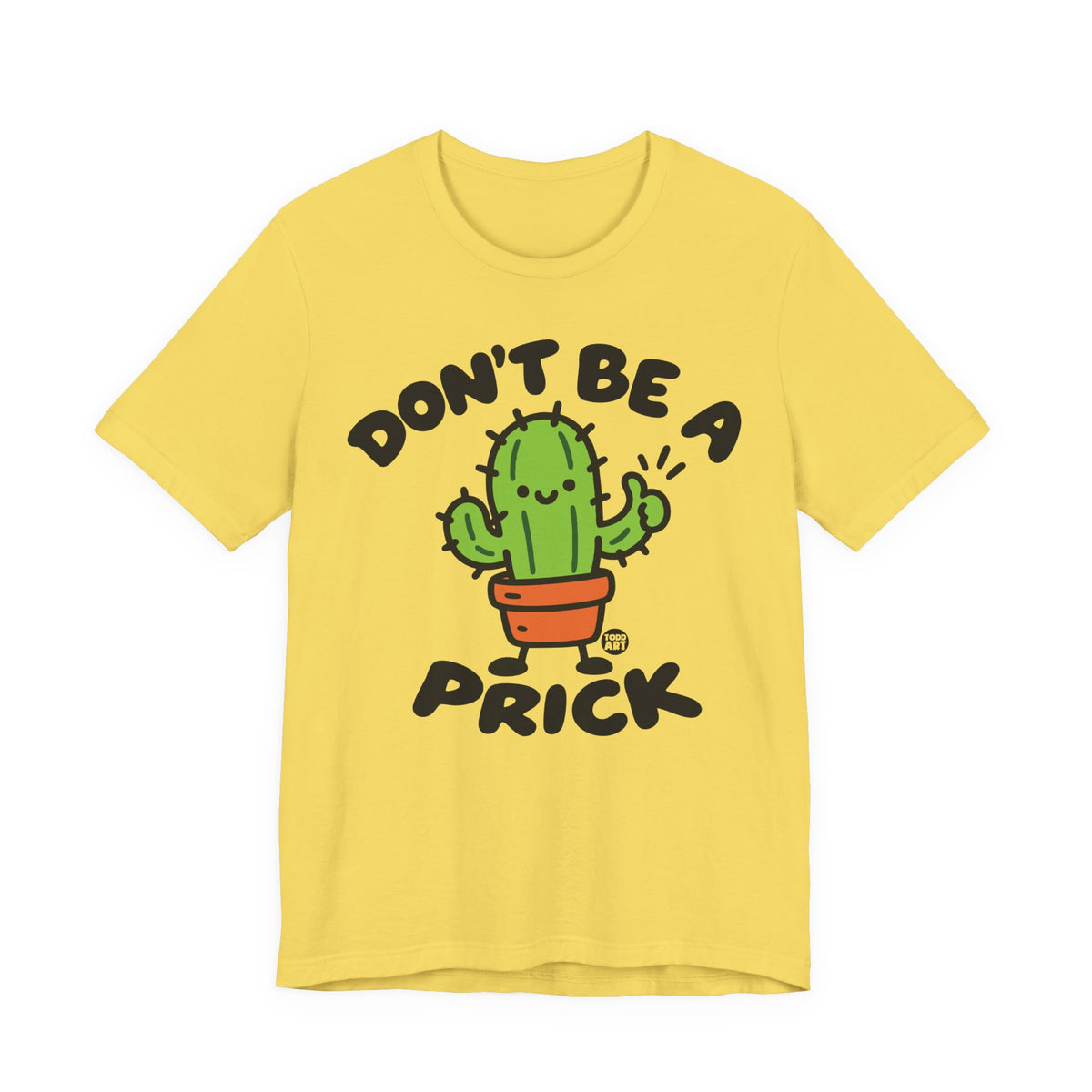 dont-be-prick-cute
