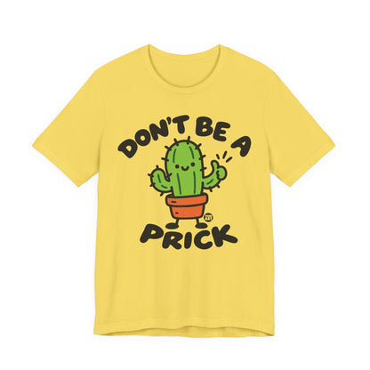 dont-be-prick-cute