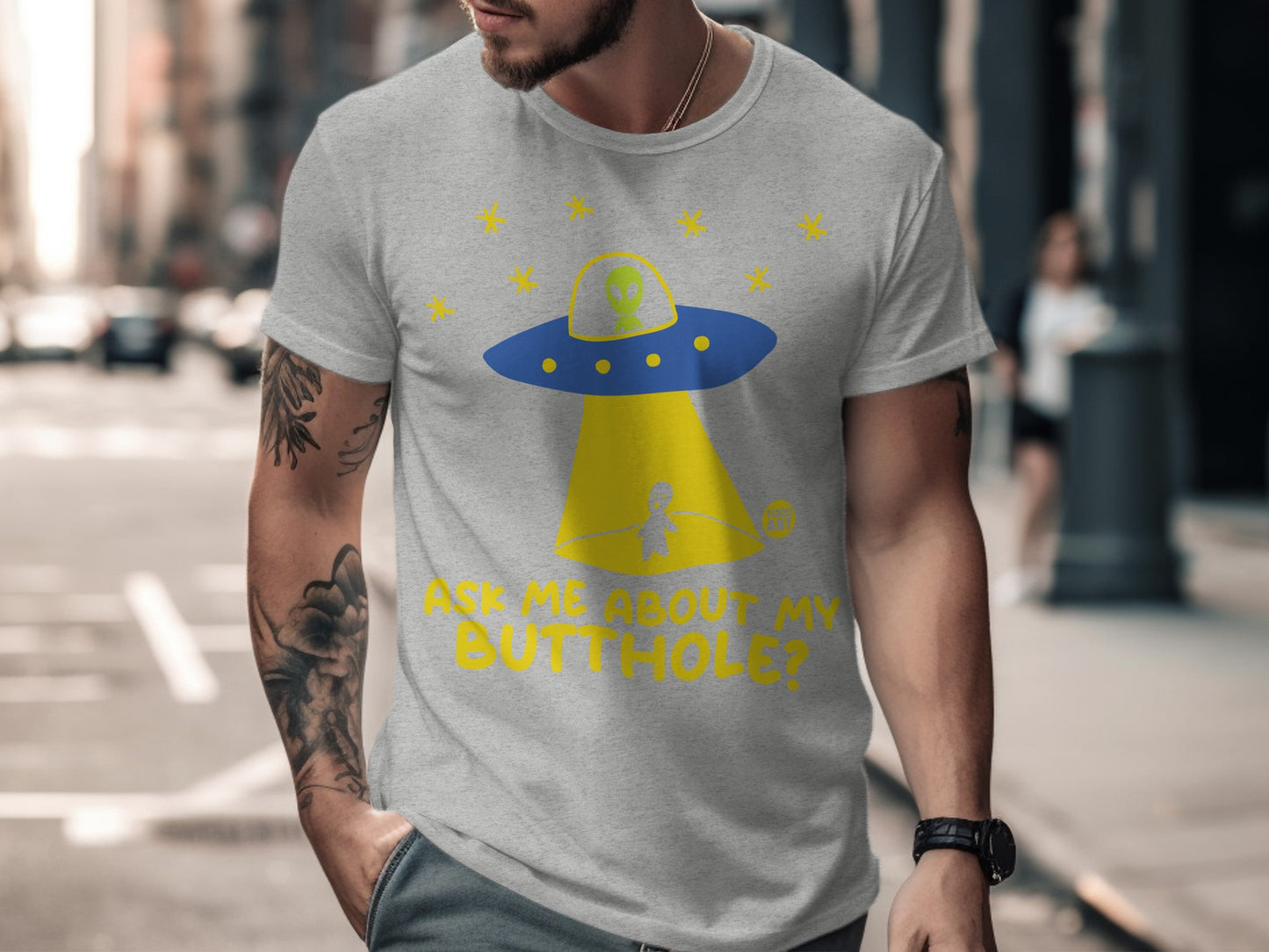 Ask Me About My Butthole UFO Design T-shirt