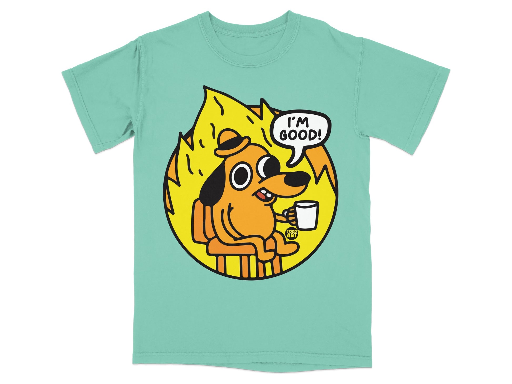 I'm Good Dog Sitting in Fire Graphic T-Shirt