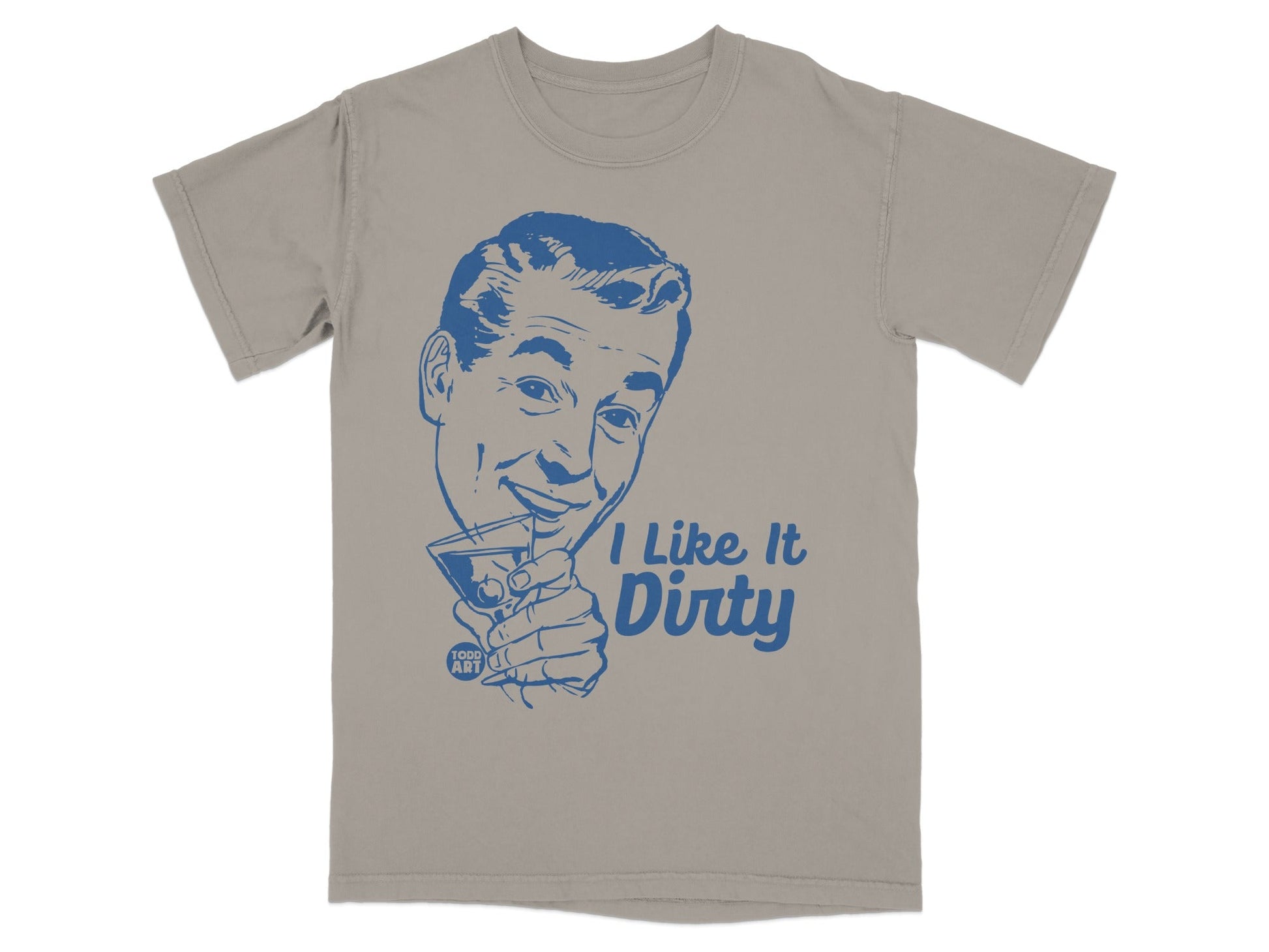 I Like It Dirty Graphic Printed Short-Sleeve T-Shirt