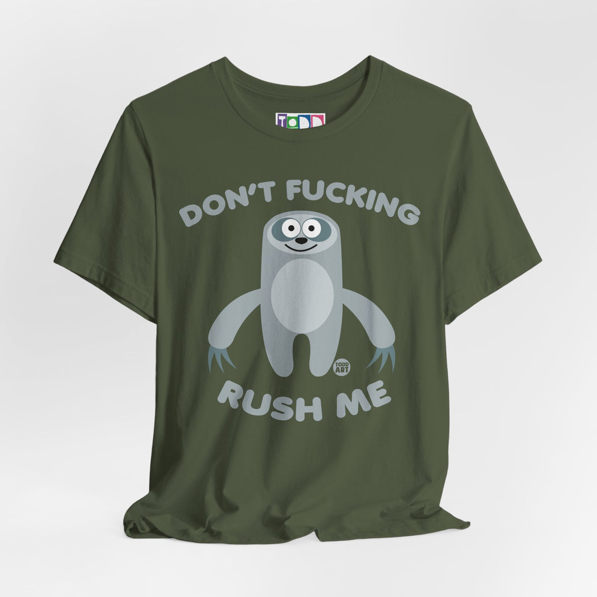 dont-fn-rush-me-sloth