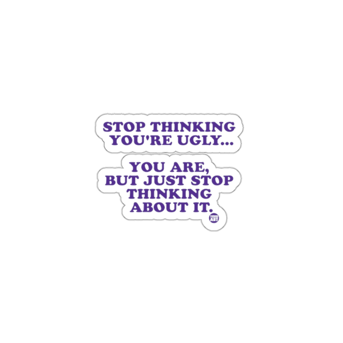 Inspiring Self-Worth Typography Sticker