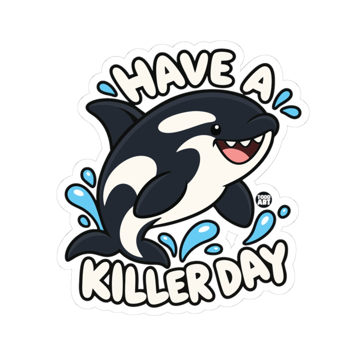 have-killer-day