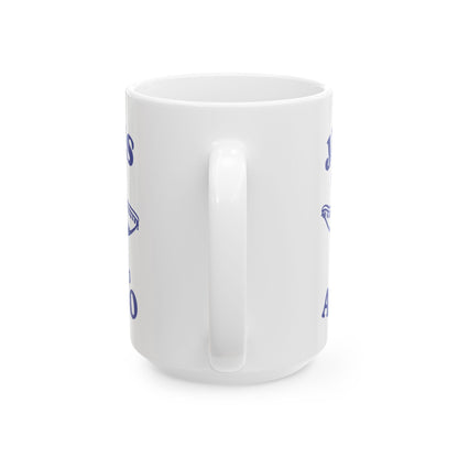 My Savior Wears a Sombrero Todd Art Mug