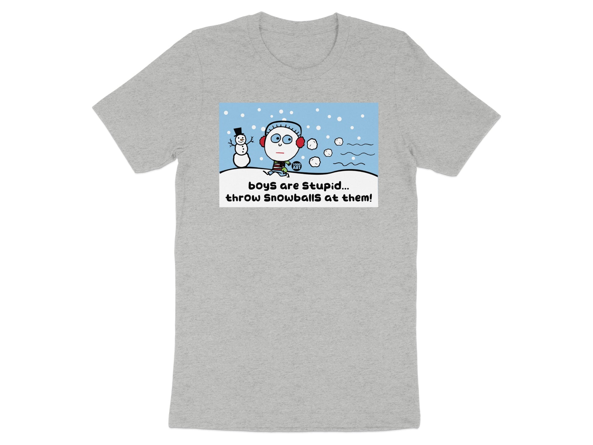 Boys Are Stupid Throw Snowballs at Them Shirt