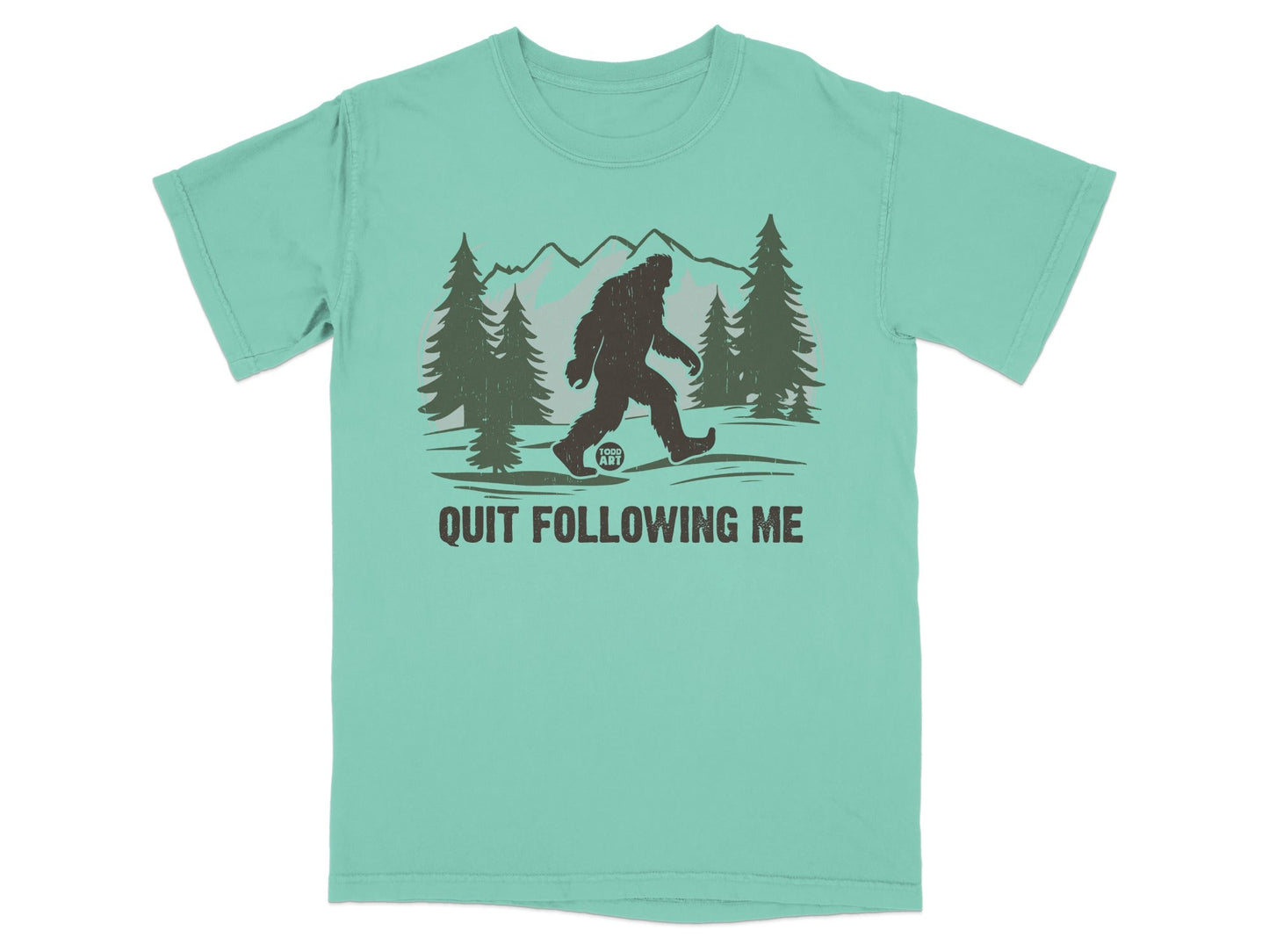 Quit Following Me Bigfoot Graphic T-shirt