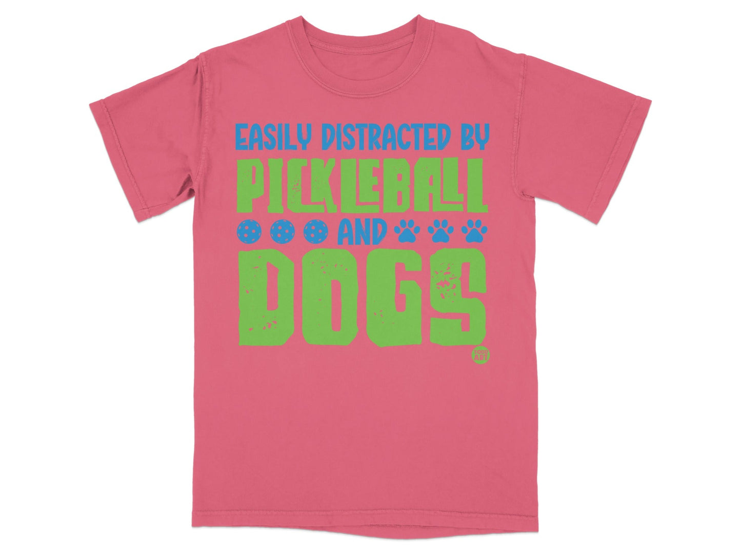 Pink t-shirt with "Easily Distracted by Pickleball and Dogs" text and icons.