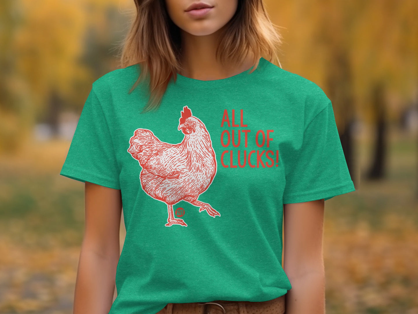 All Out of Clucks Chicken Graphic T-Shirt