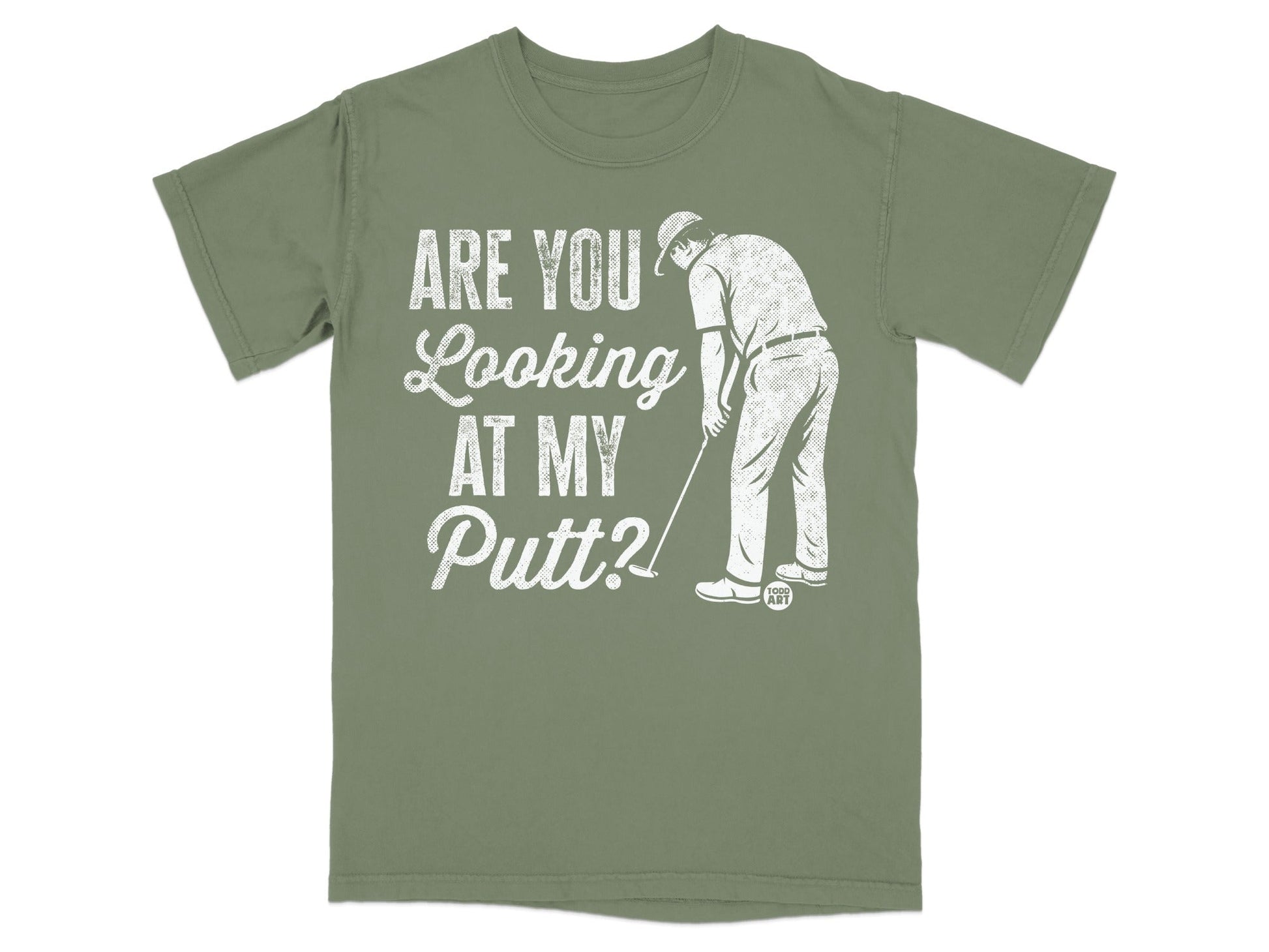 Green t-shirt with "Are You Looking At My Putt?" text and golfer graphic.