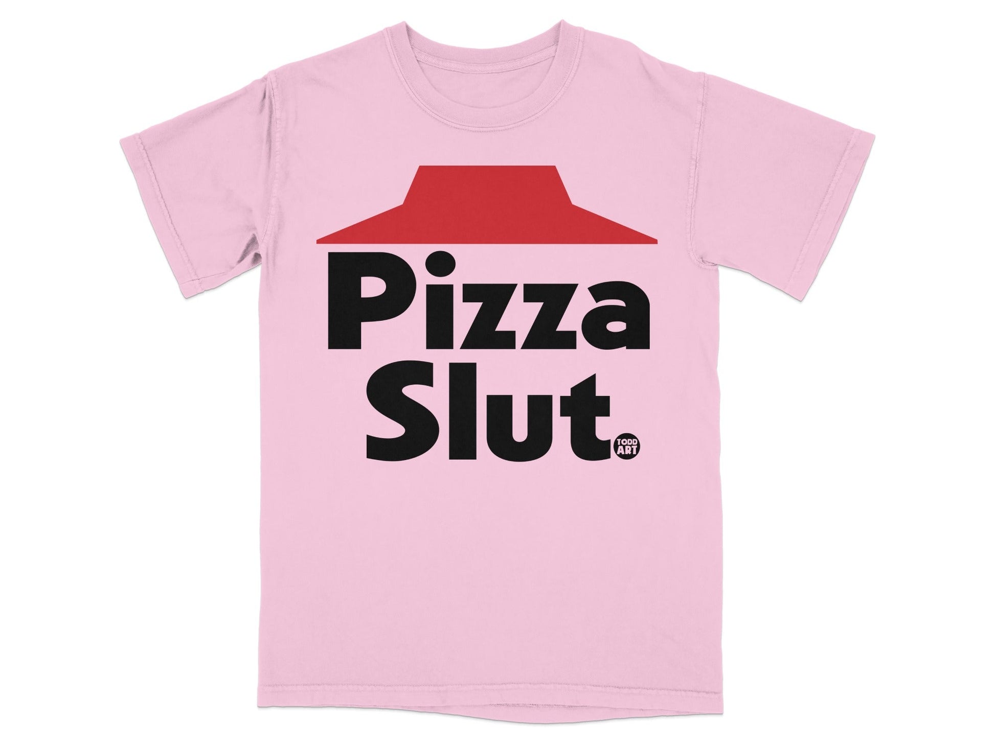 Pink t-shirt with "Pizza Slut" text and a red pizza-shaped logo.