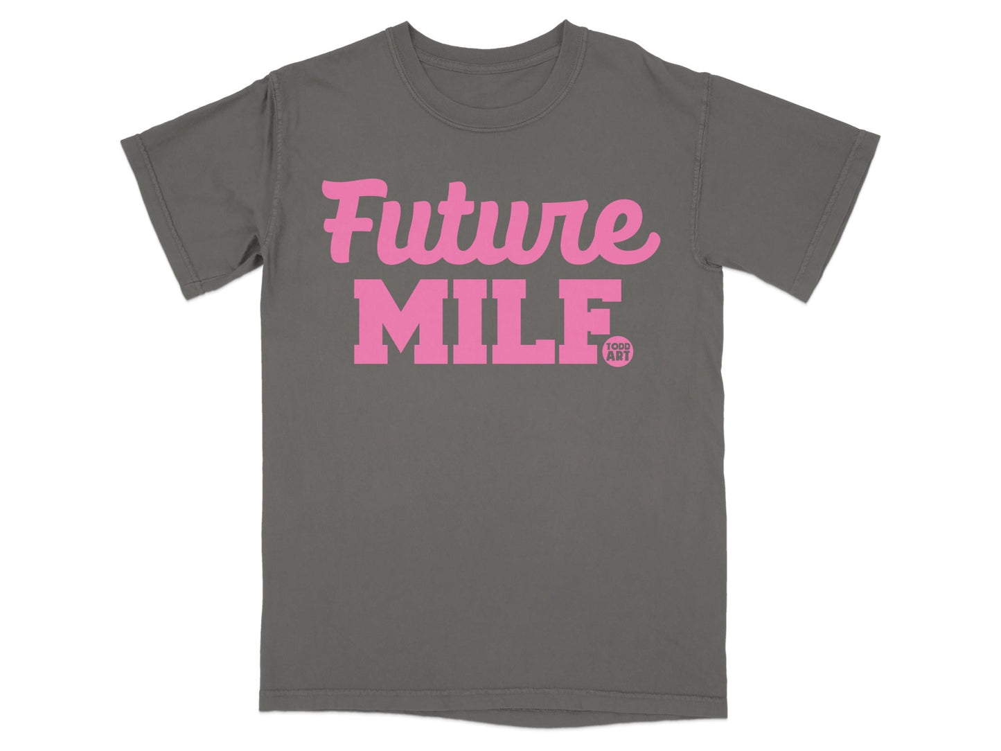 Future MILF Todd Art Graphic Tee Shirt