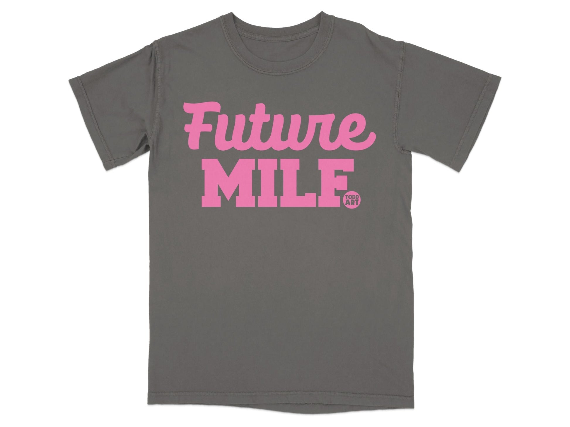 Future MILF Todd Art Graphic Tee Shirt