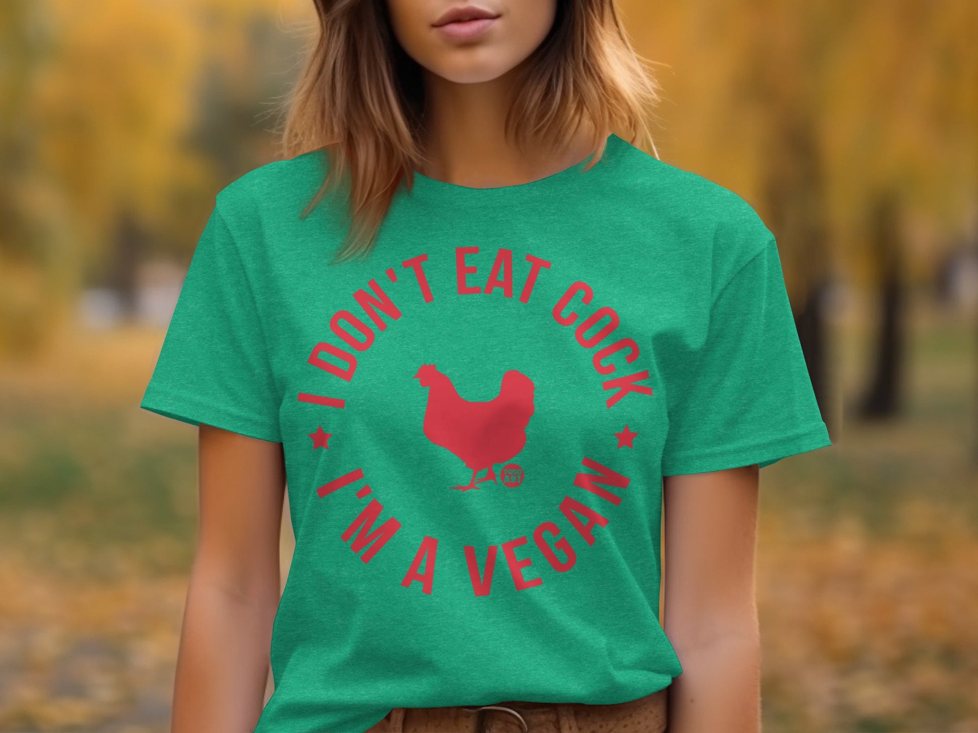 I Don't Eat Cock I'm A Vegan Funny Graphic T-Shirt