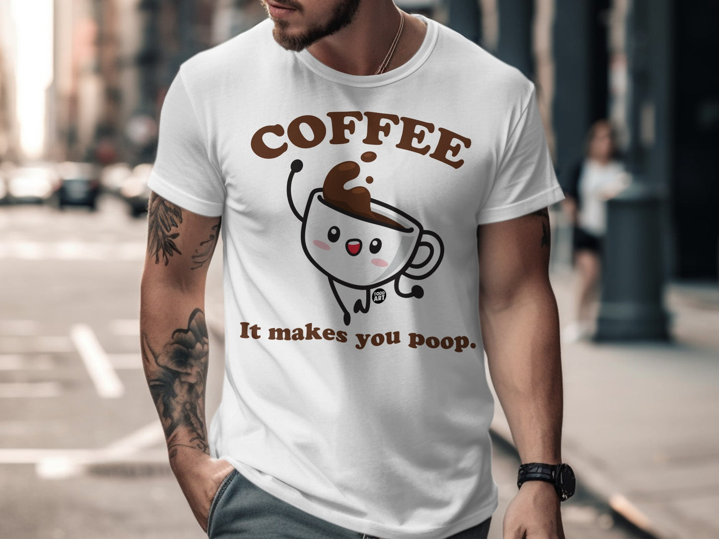 Coffee It Makes You Poop Funny Graphic T-Shirt