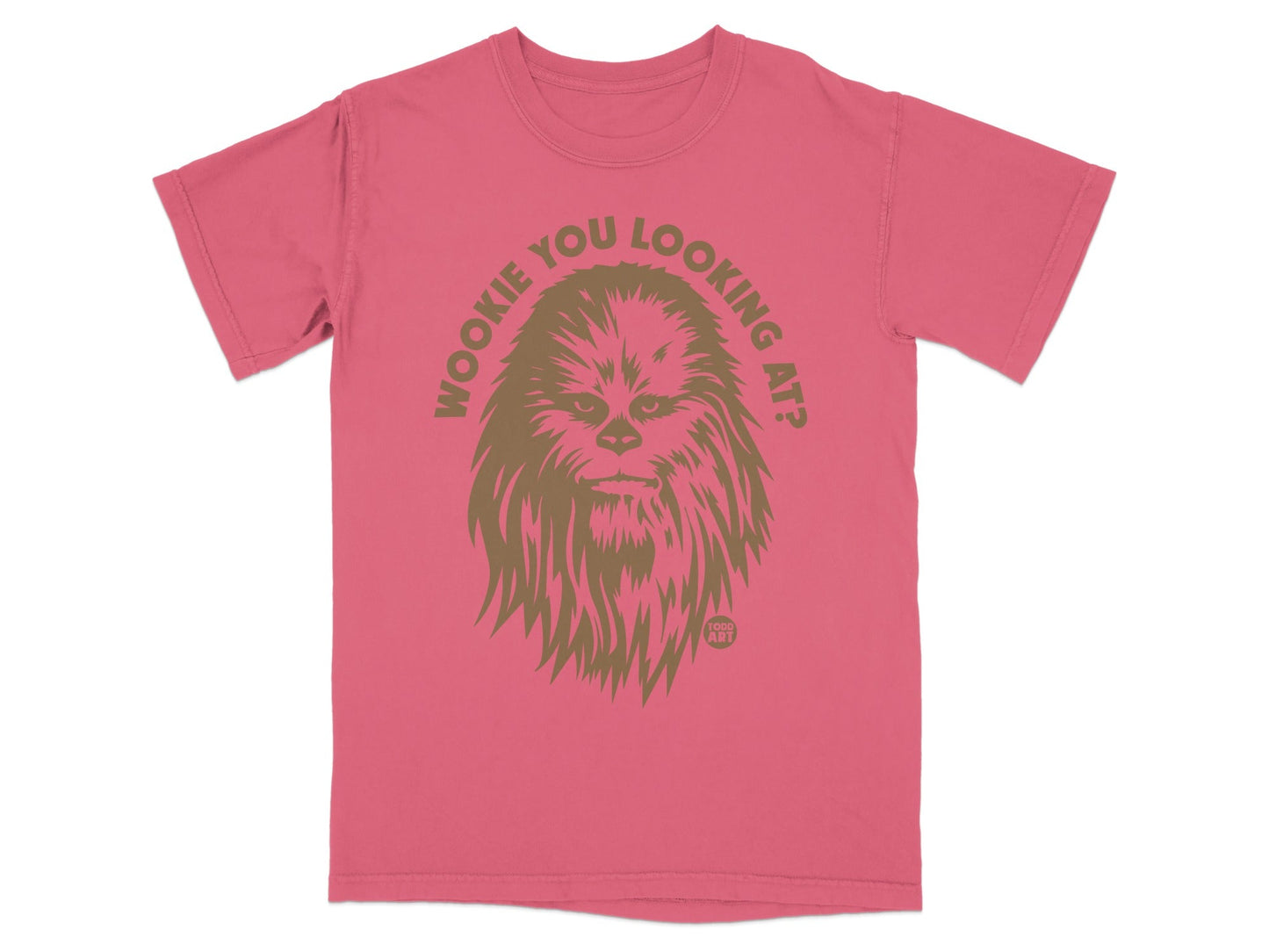 Wookiee head graphic with text "WOOKIE YOU LOOKING AT?"