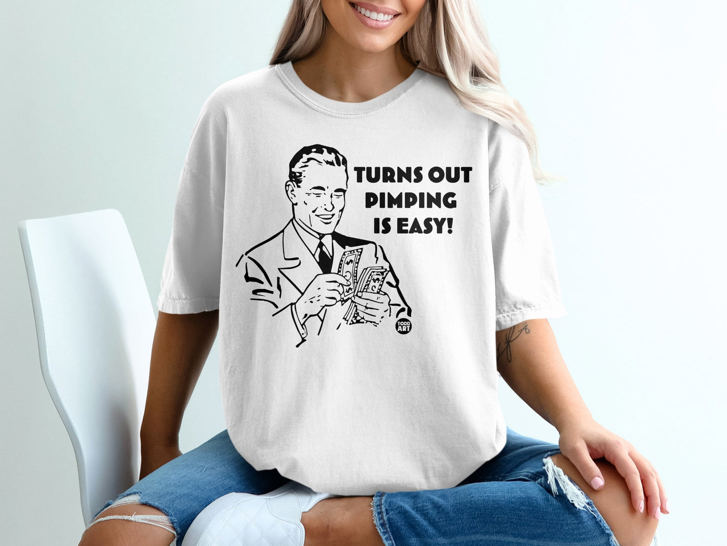 TURNS OUT PIMPING IS EASY! product type