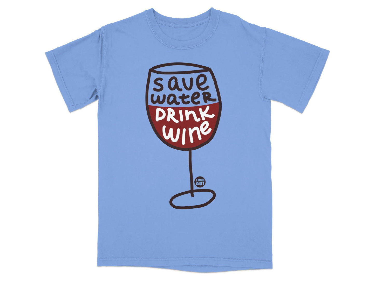 Save Water Drink Wine Graphic Tee Shirt Product