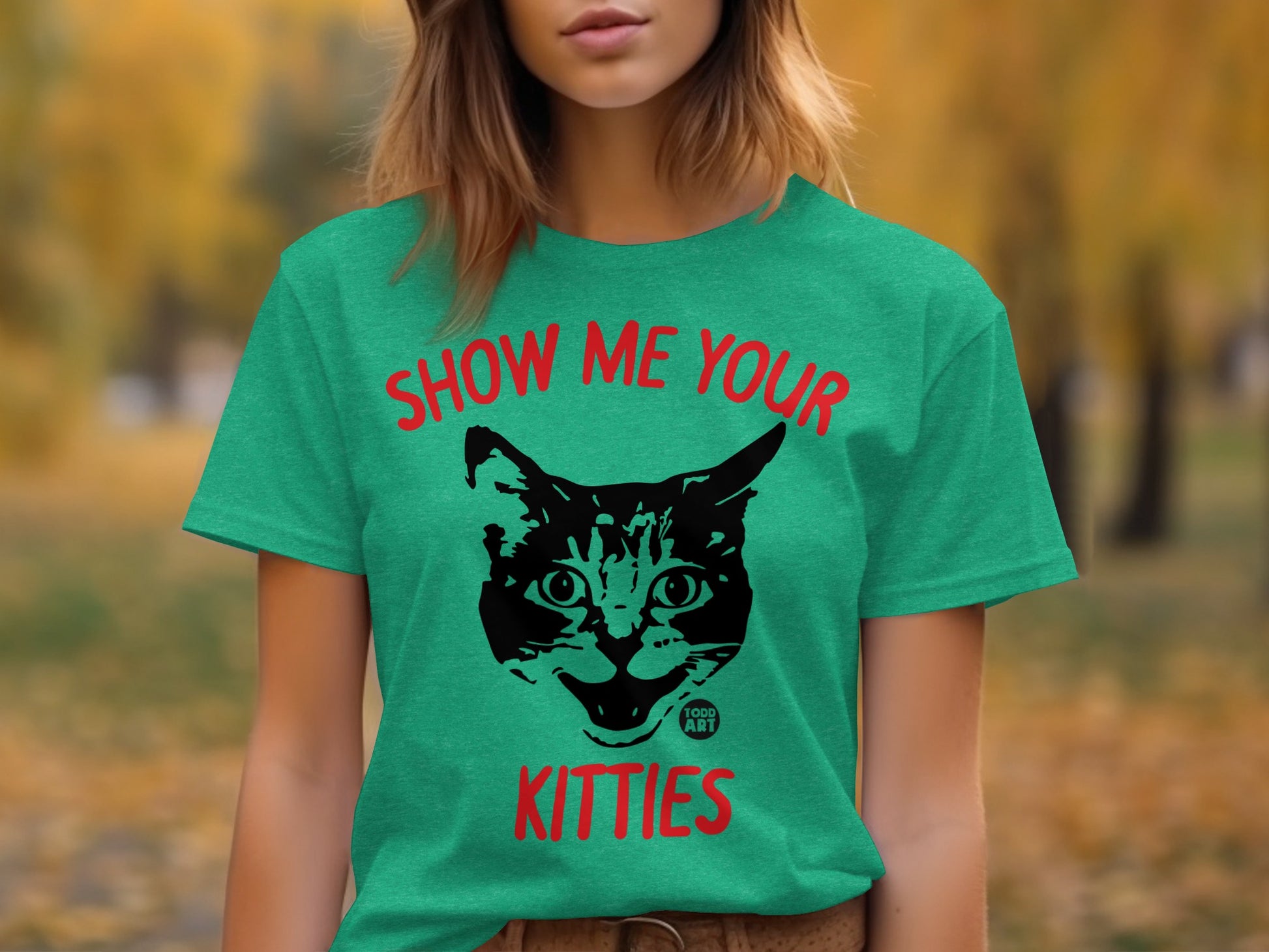 Show Me Your Kitties Funny Cat Lover Graphic T-Shirt