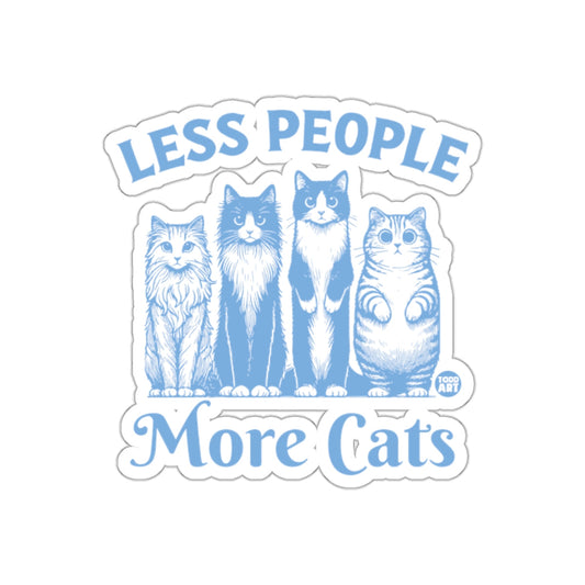 Less People More Cats Graphic Design Sticker