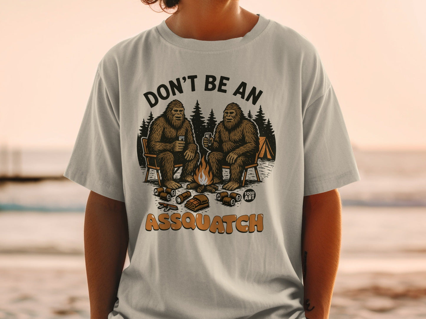 Don't Be An Assquatch Funny Bigfoot Graphic Tee