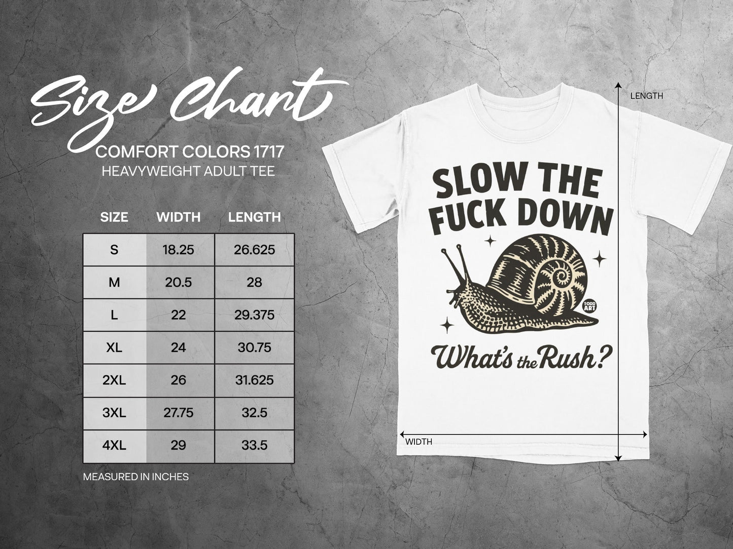 Slow the Fuck Down What's the Rush Snail Graphic Tee