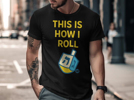 This is How I Roll Dreidel T-Shirt Fun Design
