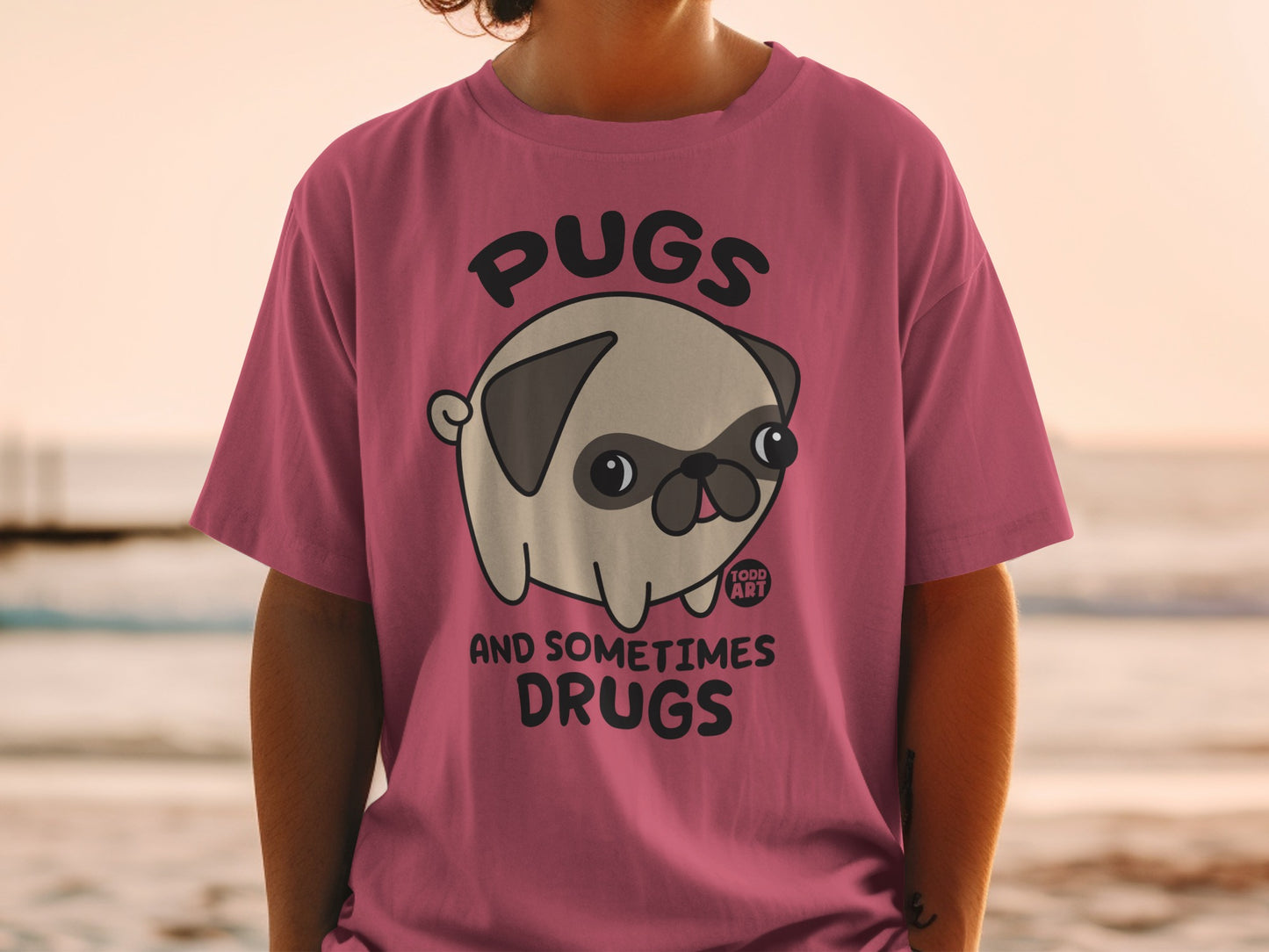 Pugs And Sometimes Drugs Funny Pink T-shirt
