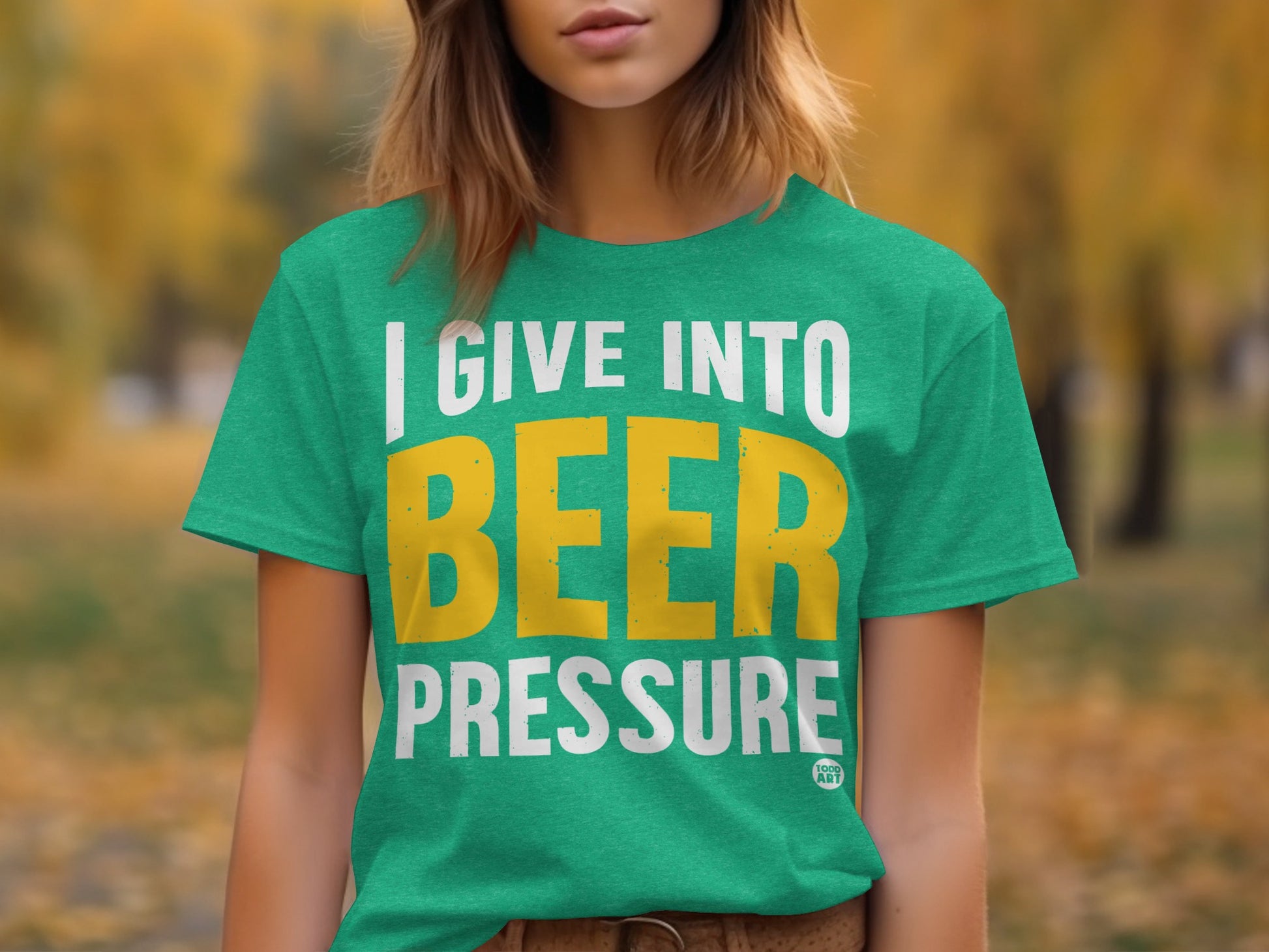 I Give Into Beer Pressure Graphic T-shirt Product