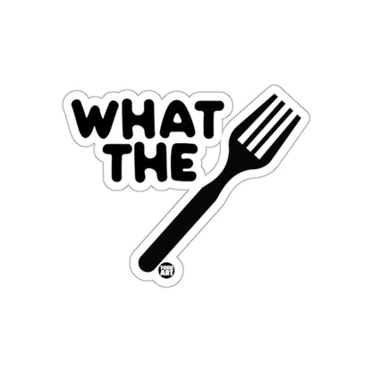 What The Fork Funny Sticker for Kitchen Decor