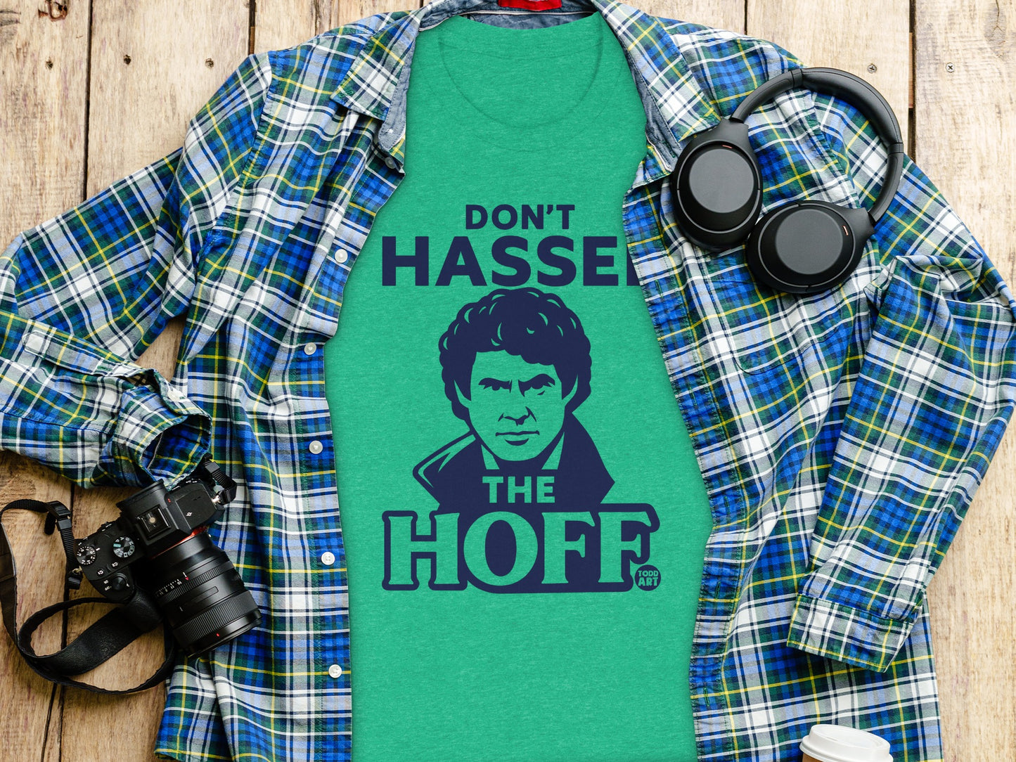 Don't Hasse The Hoff Graphic Tee Fun Retro Shirt