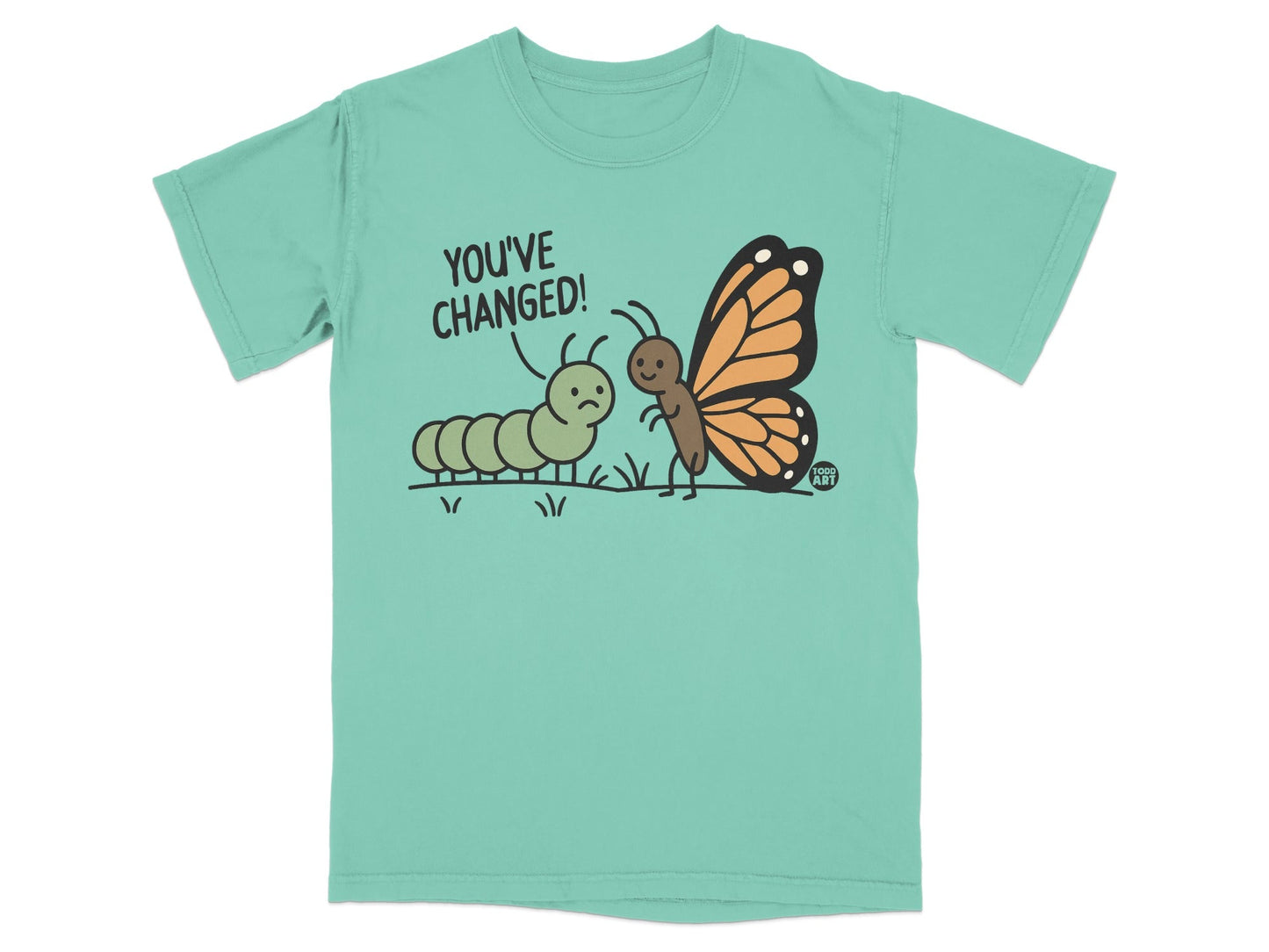 You've Changed Butterfly and Caterpillar Graphic T-Shirt
