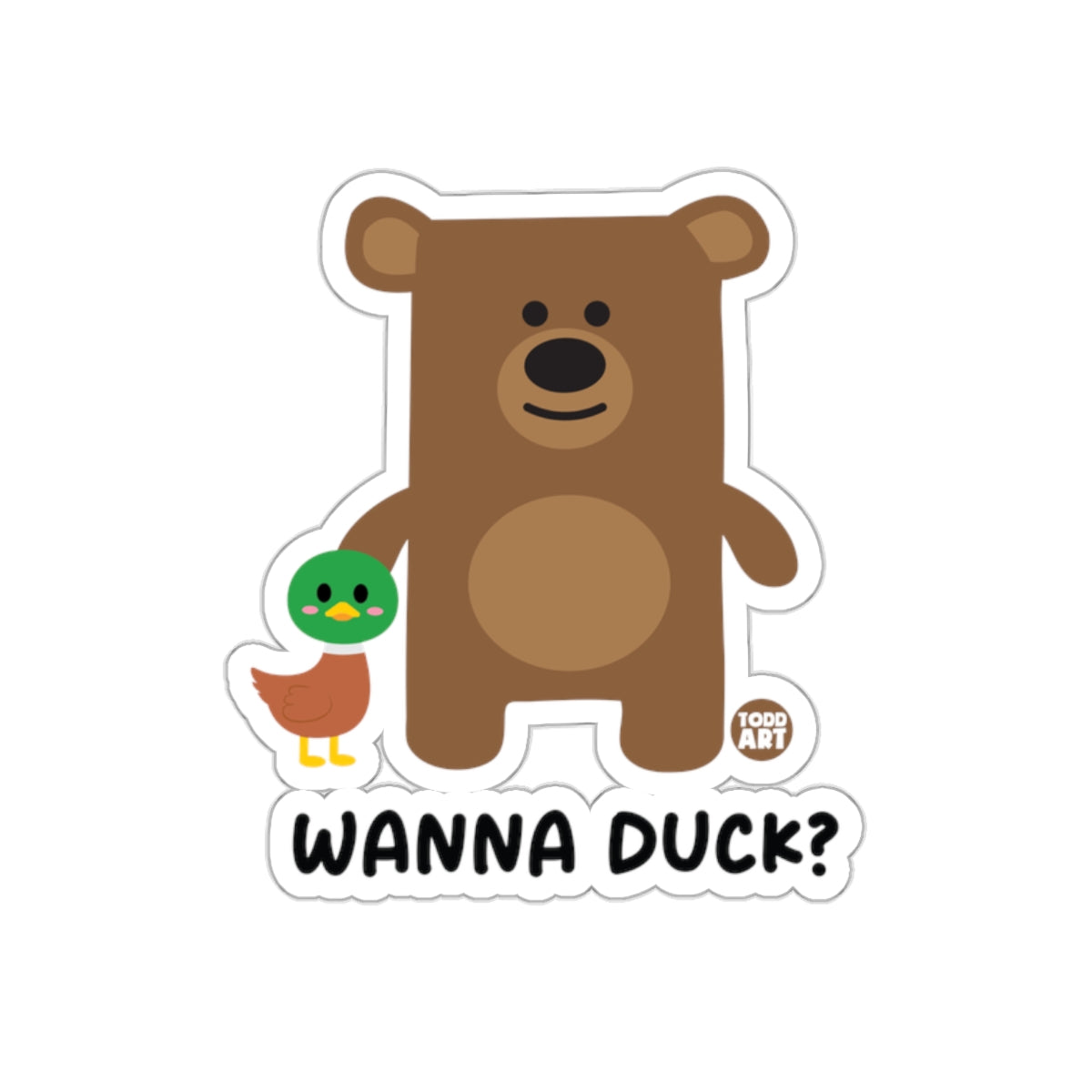 Cute Bear and Duck Wanna Duck Sticker Cartoon Art