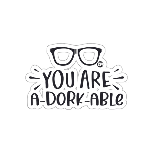 You Are A-Dork-Able Glasses Cute Fun Art sticker