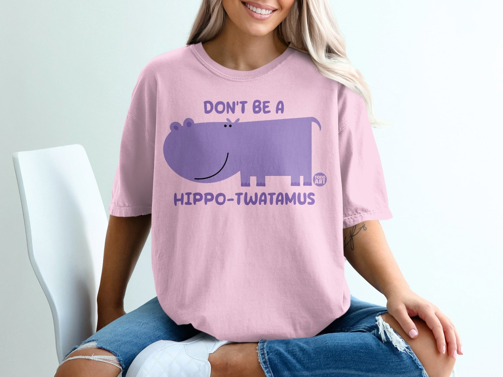 Don't Be A Hippo-Twatamus Todd Art T-Shirt