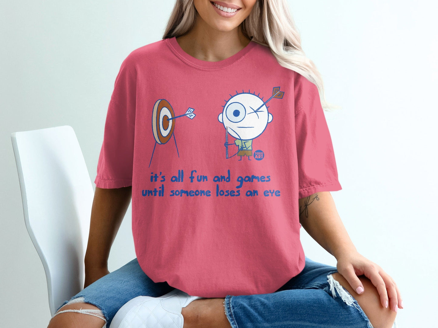 Funny It's All Fun and Games Until Someone Loses an Eye Shirt