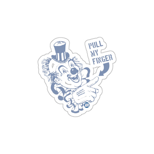 Pull My Finger Clown Sticker Vintage Humor Sticker