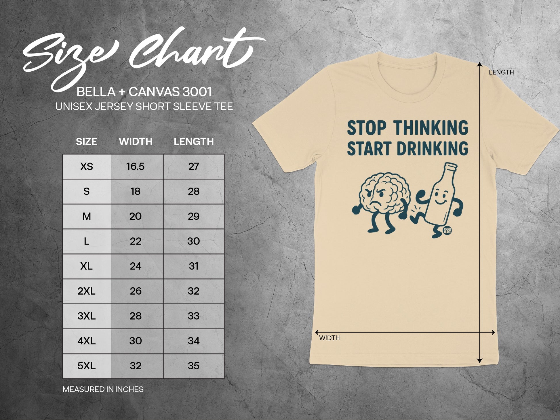 Stop Thinking Start Drinking Bella Canvas Tee
