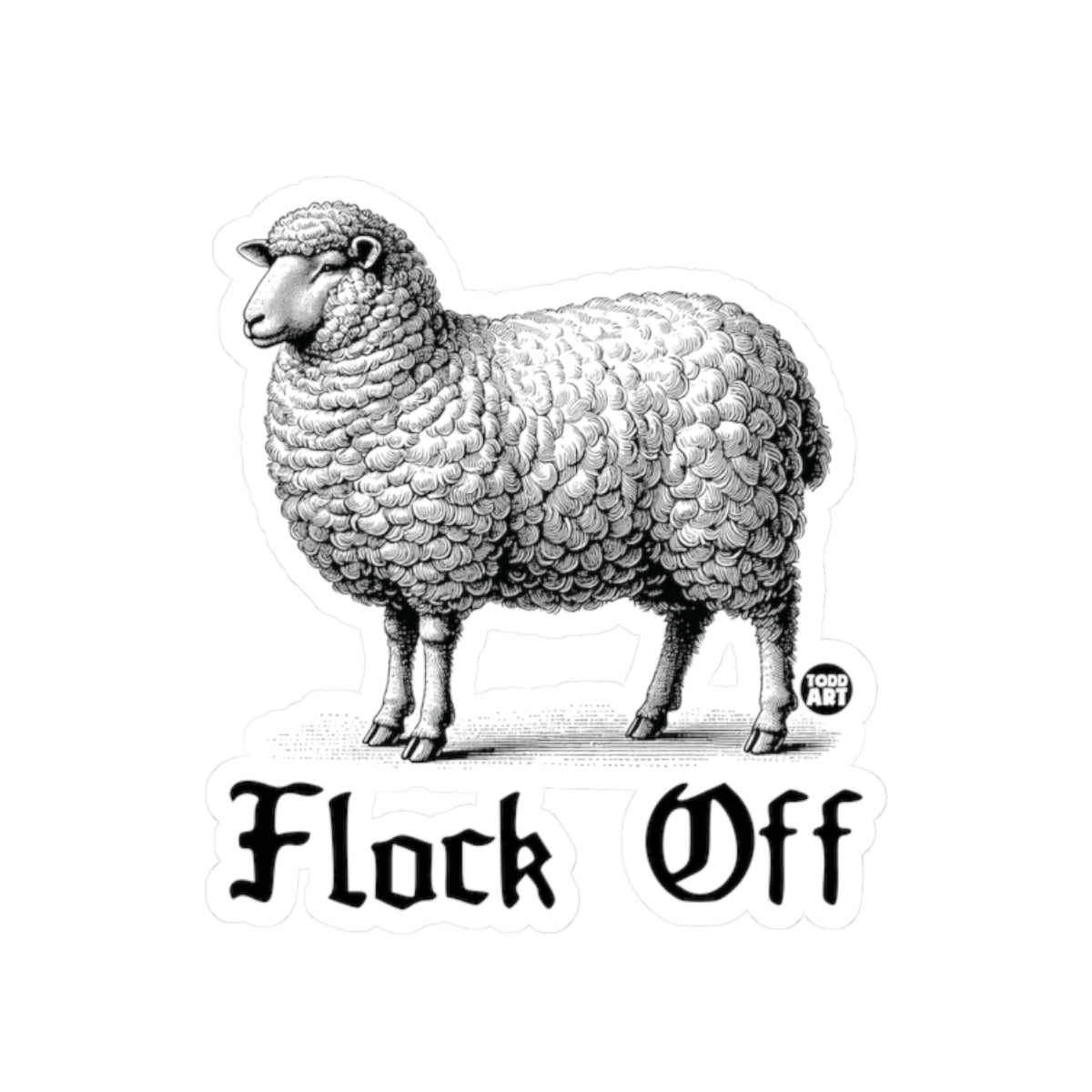 Sheep StatementTodd Art Sticker