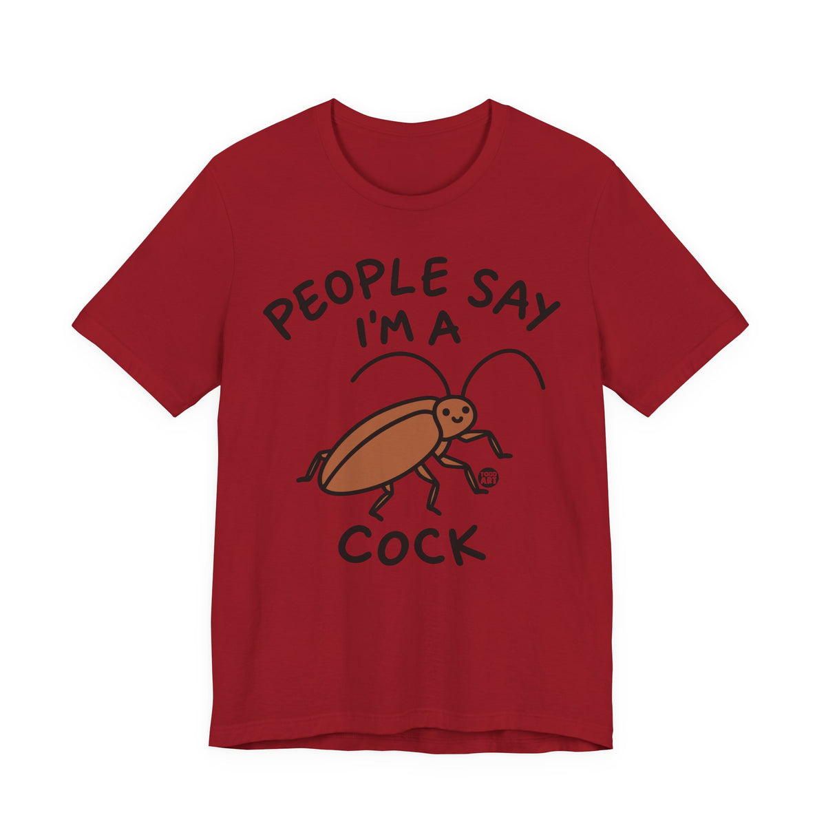 people-say-im-a-cock-