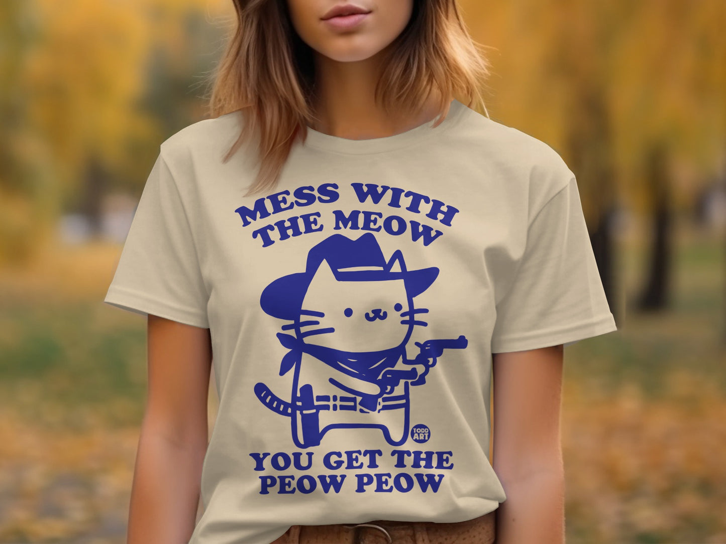Mess With The Meow You Get The Peow Peow Shirt