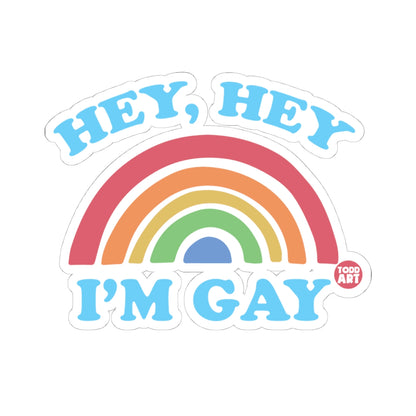 Hey Todd Art Sticker