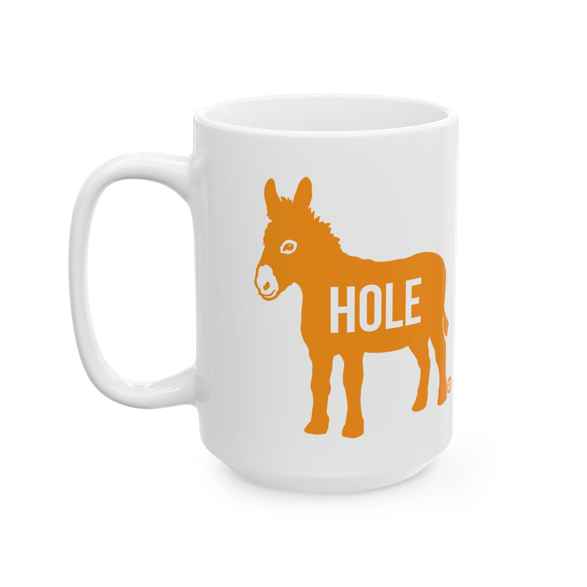 Ass Hole Donkey Todd Art Mug