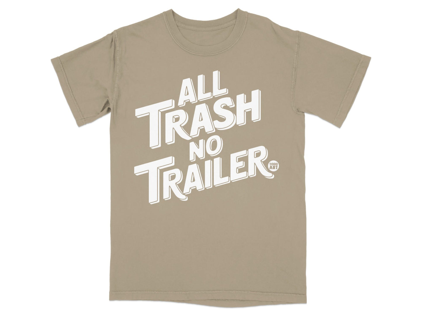 All Trash No Trailer Graphic T-Shirt Product